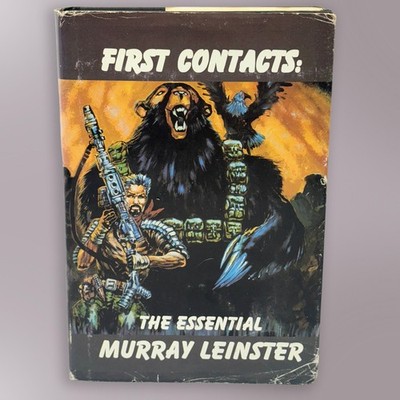 First Contacts The Essential Murray Leinster Hardcover 1998 Sci-Fi Book