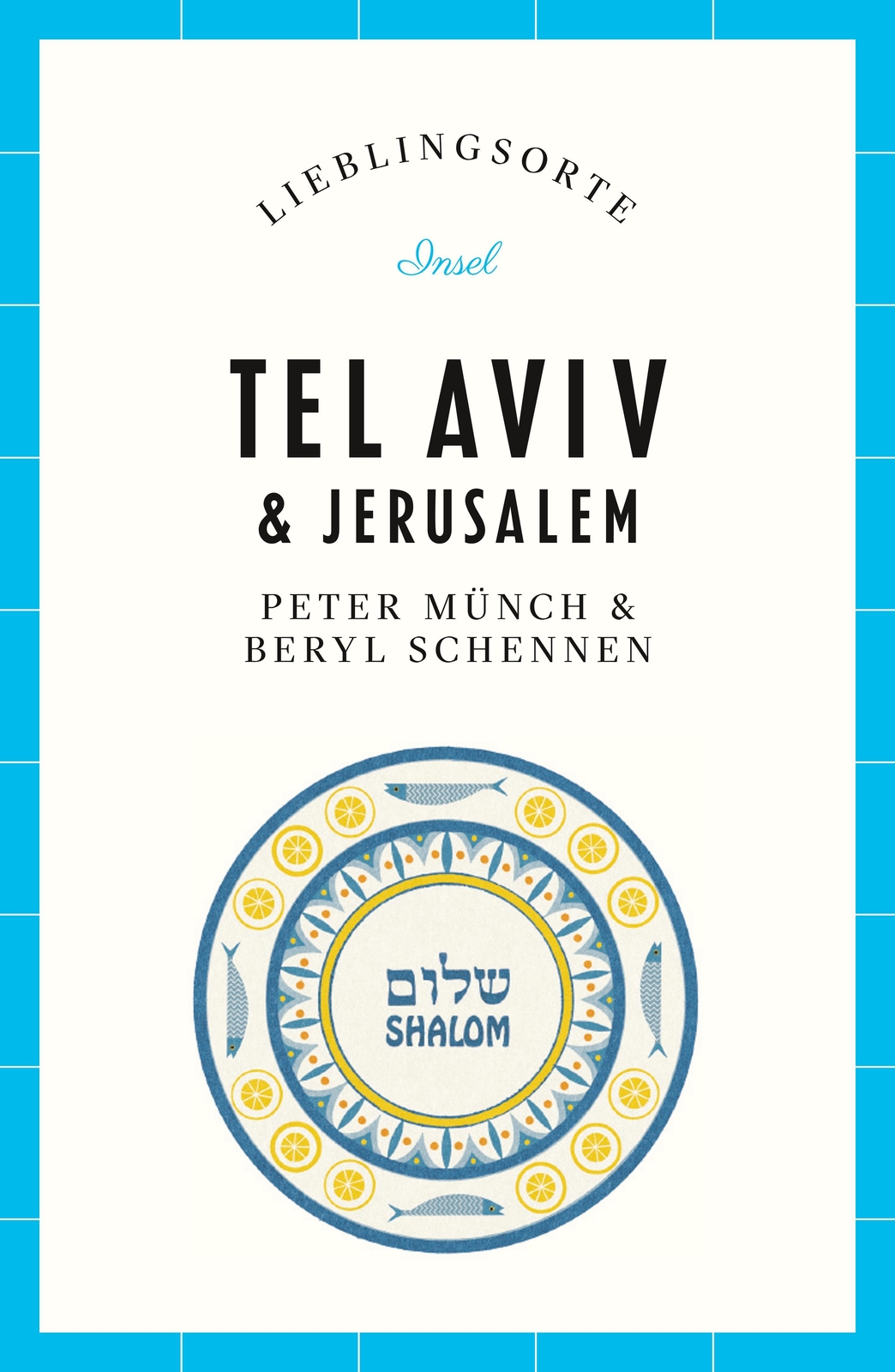 Thumbnail - Tel Aviv Und Jerusalem - Lieblingsorte | Buch | 9783458363316