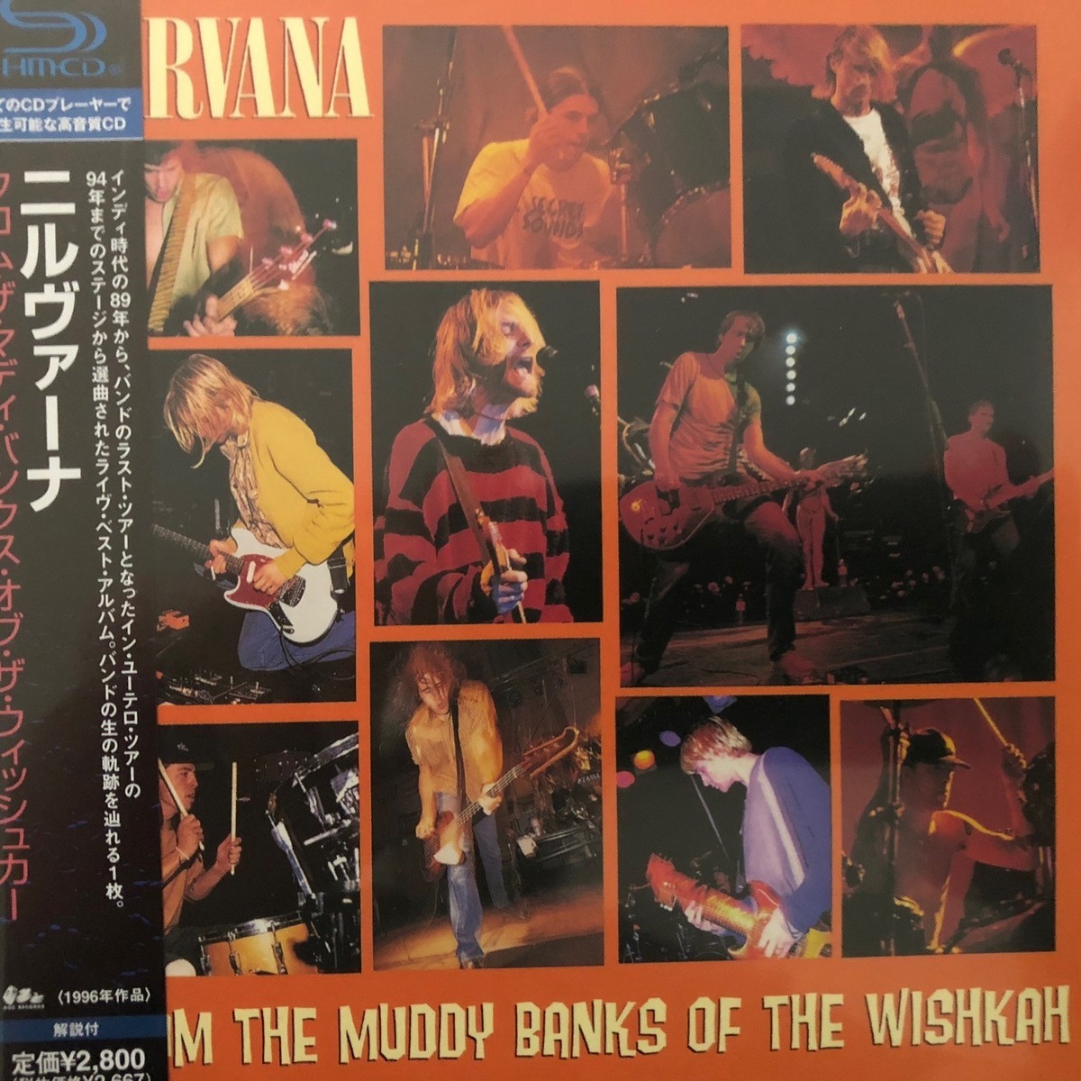 From the Muddy Banks of the Wishkah by Nirvana(SHM-CD paper sleeve 
