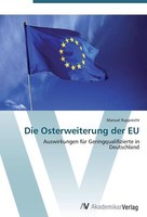 Die Osterweiterung Der Eu | Buch | 9783639404272