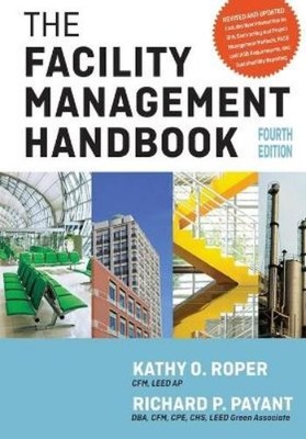 Richard Payant Kathy Ro The Facility Management Handb (Taschenbuch) (US IMPORT)
