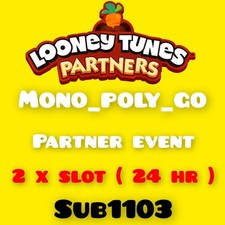 2 xSlot - Max 24 Stunden (LOONEY TUNES PARTNE...