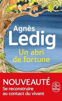 Un abri de fortune von Ledig, Agnès | Buch | Zustand gut