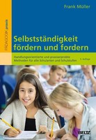 SelbststäNdigkeit FöRdern Und Fordern | Frank MüLler | Deutsch | Taschenbuch
