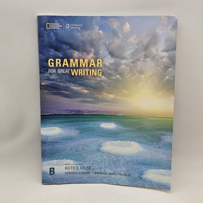 Grammar for Great Writing B by GORDON