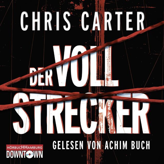Thumbnail - Der Vollstrecker Chris Carter - Hörbuch