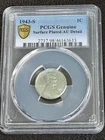 1943-S Steel Wheat Penny PCGS Genuine AU Detail Surface Plated WWII Lincoln Cent