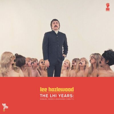 Lee Hazlewood: The Lhi Years: Singles Nudes & Backsides 1968-71 - 375 Media  - 