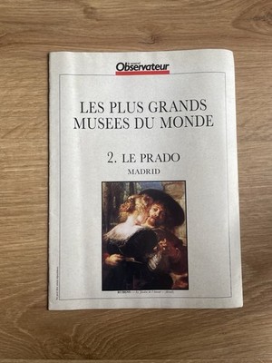 Le Nouvel Observateur - Die größten Museen der Welt: 2. LE PRADO Madrid