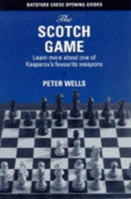 Scotch Game Paperback Peter Wells