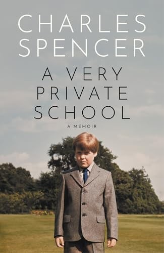 A Very Private School, Non-Fiction, Hardback, Charles Spencer - Image 6
