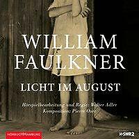 Licht im August von William Faulkner (2018) - CD Hörspiel NEU