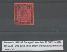 BERMUDA  SG121e   1952 GVI £1 BRT VIOLET& black on scarlet fresh mint cat £325