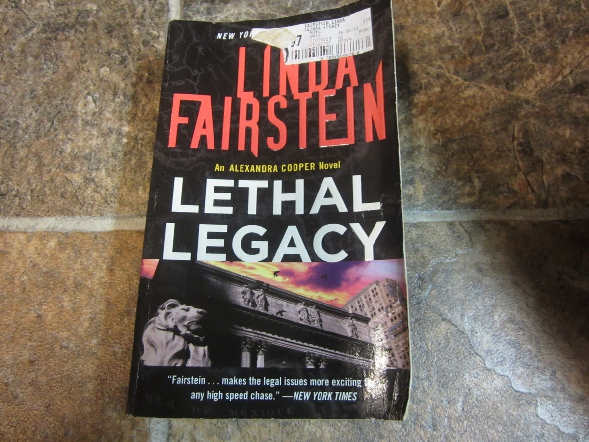 【中古】 LETHAL LEGACY(A)/ANCHOR BOOKS (USA)/LINDA FAIRSTEIN 2009 1st Anchor Ed Lethal Legacy by Linda Fairstein, Alexandra