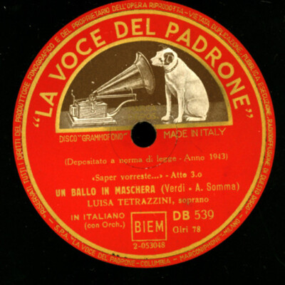 LUISA TETRAZZINI -Soprano-  ''Un Ballo in Maschera'' Saper... / ''Traviata''   G2866
