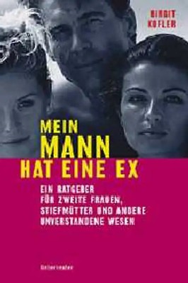 Mein Mann hat eine Ex