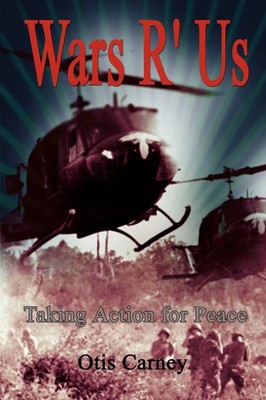 Otis Carney | Wars R' Us | Taschenbuch | Englisch (2002) | 1st Book Library