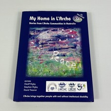 My Home in L?Arche Community Living in Australia incl CD Hardcover 2014