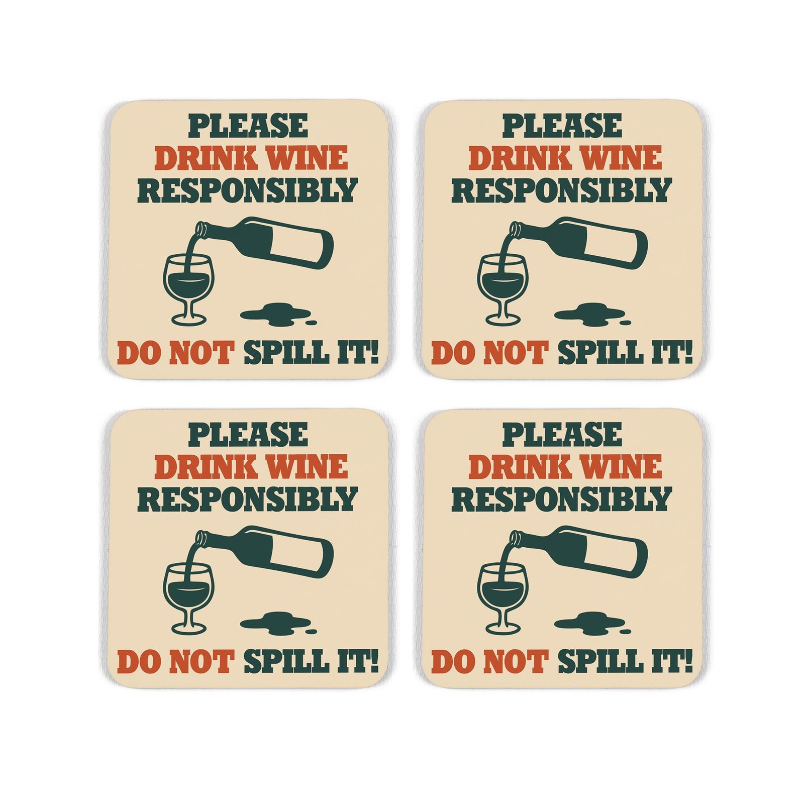 Drink Wine Responsibly Funny Drinks Coaster - Set of 4 Coasters Tableware Gift