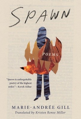 Marie-Andrée Gill Spawn (Taschenbuch) (US IMPORT)