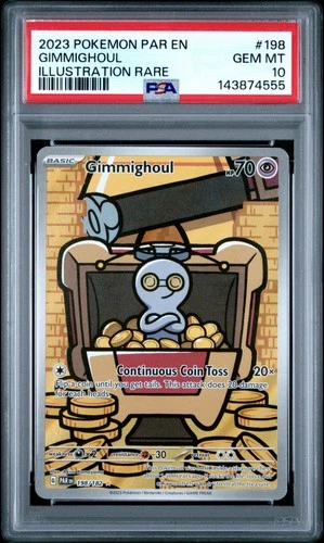 2023 POKEMON PAR EN-PARADOX RIFT ILLUSTRATION RARE #198 GIMMIGHOUL PSA 10