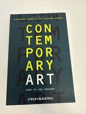 Contemporary Art : 1989 to the Present Paperb...