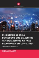 Indrani Karar | UM Estudo Sobre A PercepÇÃO QUE OS Alunos TÊM DOS Alunos Na...