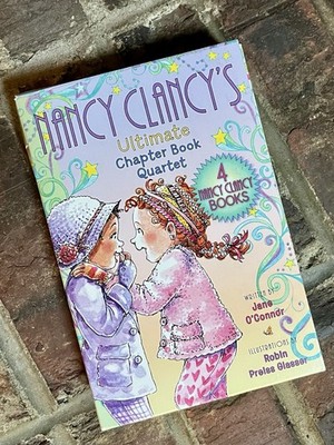 Fancy Nancy: Nancy Clancy's Ultimate Chapter Book Quartet : Books 1-4