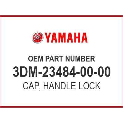 Yamaha CAP, HANDLE LOCK 3DM-23484-00-00 OEM NEW