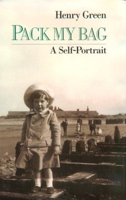Pack My Bag : A Self Portrait Hardcover Henry Green