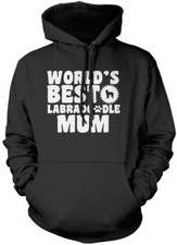 World's Best Labradoodle Mum - Dog Puppy Gift Unisex Hoodie