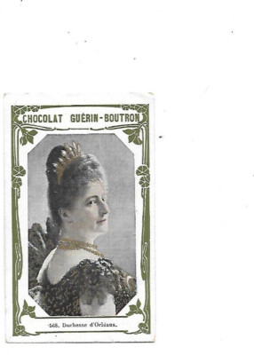 GUERIN BOUTRON Duchess of Orleans 568 Chocolate Image Chrome Advertising Chrome