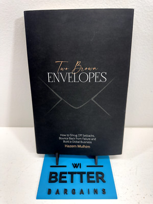Two Brown Envelopes By Hazem Mulhim: Setbacks, Failure, Building a Business NEW
