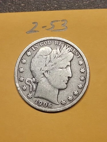 1906 S  Barber Half Dollar VG  Lot2-53