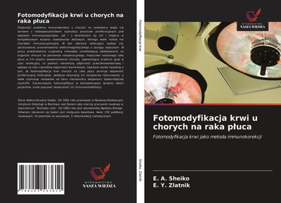 Fotomodyfikacja krwi u chorych na raka p¿uca ¿. ¿. Sheiko