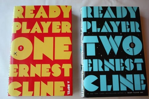 Ernest Cline: READY PLAYER ONE, READY PLAYER TWO First Edition, First Printing