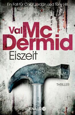 Eiszeit: Thriller (Knaur TB) von McDermid, Val | Buch | Zustand sehr gut