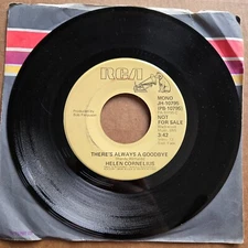 HELEN CORNELIUS There's Always A Goodbye PROMO DJ 45 7" COUNTRY Vinyl Record