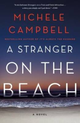 #ad #ad A Stranger on the Beach: A Novel Paperback By Campbell Michele GOOD $3.88
