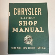 1951-54 Chrysler Preliminary Shop Manual- Windsor New Yorker Imperial