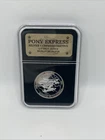 Pony Express Commemorative Silver Coin (1 Tr. Oz 99.9% Silver)