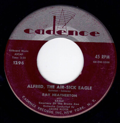 Ray Heatherton The Pirate Parrot / Alfred, The Air-Sick Eagle MONO Cadence R