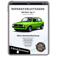 VW Golf 17 (74-83) 1B3 2B2 2B5 2E2 Vergaser ZüNdanlage Reparaturanleitung PDF