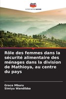 Grace Mburu (U. A.) | RôLe Des Femmes Dans La SéCurité Alimentaire Des...