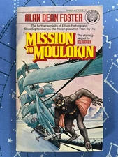 Mission to Moulokin- Alan Dean Foster 1979 Del Rey 1st Ed 1st Print! (Icerigger)