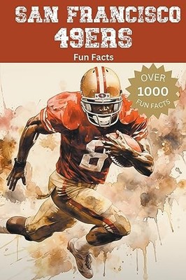 San Francisco 49ers Fun Facts -  NEW Trivia Ape 2023-09-04