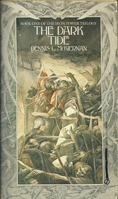The Dark Tide (Iron Tower Trilogy)
