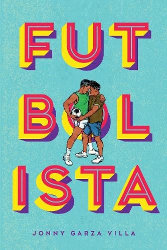 Jonny Garza Villa Futbolista (Paperback)
