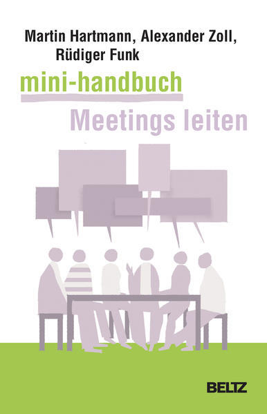 Thumbnail - Mini-handbuch Meetings Leiten | Martin Hartmann, Alexander Zoll,