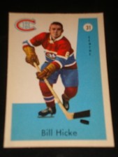 BILL HICKE ROOKIE 1959 Parkhurst #31, Montreal Canadiens, Hockey Card, RARE